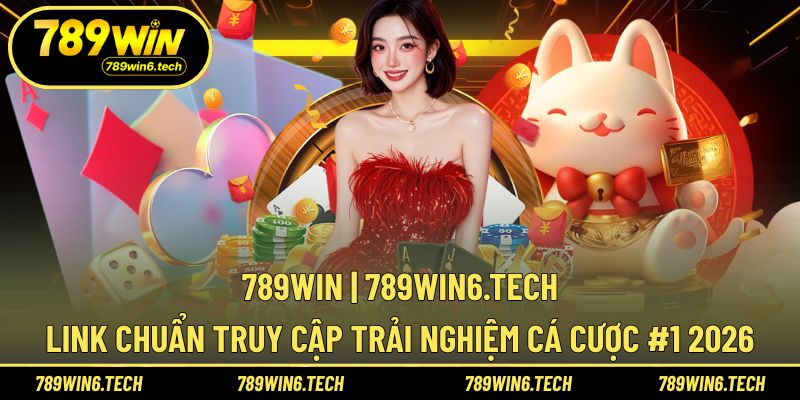 Giới thiệu nhà cái 789WIN - đỉnh cao cá cược trực tuyến